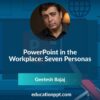 PowerPoint in the Workplace